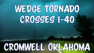 Wedge Crosses I-40 in Cromwell Oklahoma